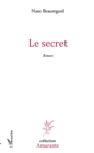 Image for Le secret.