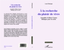 Image for la recherche du plaisir de vivre.