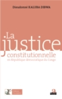 Image for Justice Constitutionnelle En Republique Democratique Du Congo