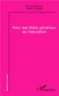 Image for Pour des etats generaux de l&#39;education