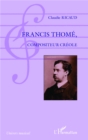 Image for Francis Thome, compositeur creole