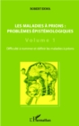 Image for Les maladies a prions : problemes epistemologiques (Volume 1): Difficulte a nommer et definir les maladies a prions