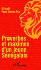 Image for Proverbes et maximes d&#39;un jeune senegalais