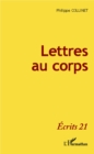 Image for Lettres au corps