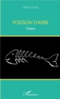 Image for Poisson d&#39;avril: Theatre