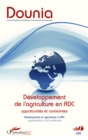 Image for Developpement de l&#39;agriculture en RDC Opportunites et contraintes: Development of agriculture in DRC opportunities and constraints