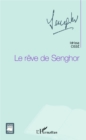 Image for Le reve de Senghor