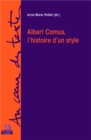 Image for Albert Camus, l&#39;histoire d&#39;un style