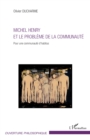 Image for Michel Henry et le probleme de la communaute: Pour une communaute d&#39;habitus