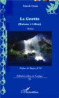Image for La Grotte: (Retour a Lifou) - Roman