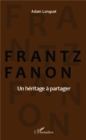 Image for Frantz Fanon un heritage a partager