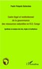 Image for Cadre legal et institutionnel de la gouvernance des ressourc.