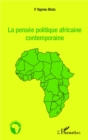 Image for La pensee politique africaine contemporaine