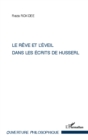 Image for Le reve et l&#39;eveil dans les ecrits de Husserl