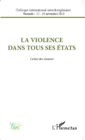 Image for La violence dans tous ses etats: Cahier des resumes