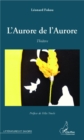 Image for L&#39;Aurore de l&#39;Aurore: Theatre