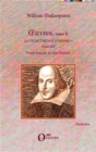 Image for OEuvres, tome II: Textes francais de Jean Gillibert - La vie de Timon d&#39;Athenes / Hamlet