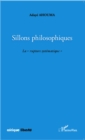 Image for Sillons philosophiques: La &amp;quote;rupture systematique&amp;quote;