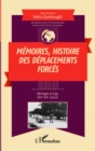 Image for Memoires histoire des deplacements forces: Heritages et legs (XIXe-XXIe siecles)