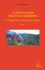 Image for La petrologie eruptive moderne (Tome 2).