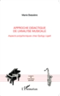 Image for Approche didactique de l&#39;analyse musicale: Aspects polyphoniques chez Gyorgy Ligeti