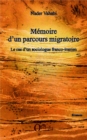 Image for Memoire d&#39;un parcours migratoire: Le cas d&#39;un sociologue franco-iranien