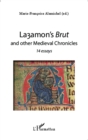Image for La3amon&#39;s Brut and other medieval chronicles: 14 essays