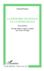 Image for La memoire societale et la democratie