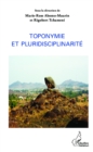 Image for Toponymie et pluridisciplinarite