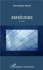Image for Embuches.