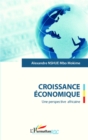 Image for Croissance economique: Une perspective africaine