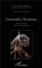 Image for Garrandes, l&#39;Eclaireur: Essai sur la cecite et la creation artistique
