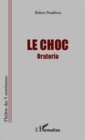 Image for Le Choc: Oratorio
