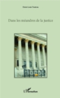 Image for Dans les meandres de la justice