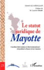 Image for Le statut juridique de Mayotte.