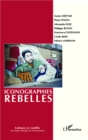 Image for Iconographies rebelles.