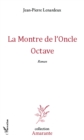 Image for La Montre de l&#39;Oncle Octave.