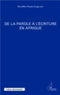 Image for De la parole a l&#39;ecriture en Afrique.