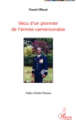 Image for Vecu d&#39;un pionnier de l&#39;armee camerounaise