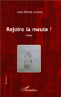 Image for Rejoins la meute !: Polar