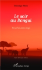 Image for Le soir au Bongui: Recueil de contes kongo