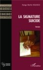 Image for La signature suicide.