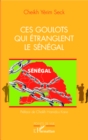 Image for Ces goulots qui etranglent le Senegal
