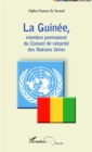 Image for La Guinee, membre permanent du Conseil de securite des Nations Unies