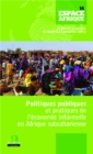 Image for Politiques publiques et pratiques de l&#39;economie informelle en Afrique subsaharienne