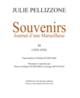 Image for Souvenirs (Tome 3) 1824-1836: Journal d&#39;une Marseillaise