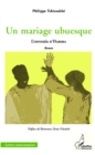 Image for Un mariage ubuesque: L&#39;odyssee d&#39;Habiba - Roman