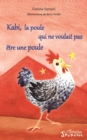 Image for Kabi, la poule qui ne voulait pas etre une poule