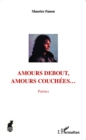Image for Amours debout, amours couchees...