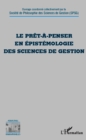 Image for Le pret-a-penser en epistemologie des sciences de gestion